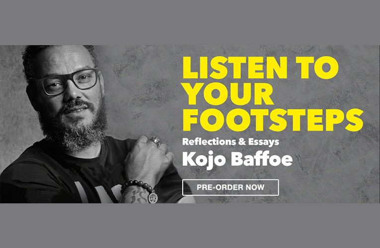 Writer Kojo Baffoe releases new book Listen to Your Footsteps