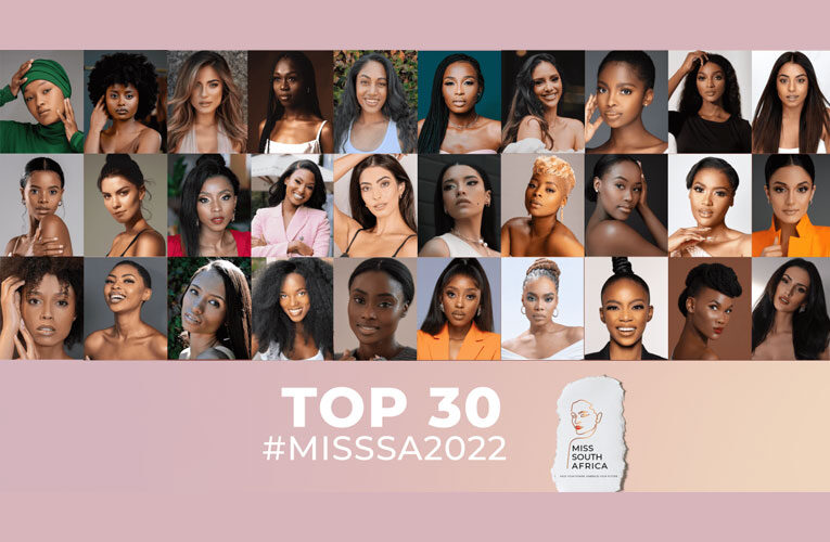 Meet Miss South Africa 2022 Top 30 beauties