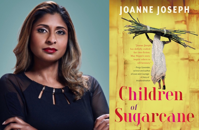 Win or lose, Joanne Joseph’s heroine stands far taller than the sugarcane searing her hands